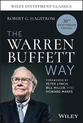 The Warren Buffett Way, 30th Anniversary Edition - Robert G. Hagstrom - cover