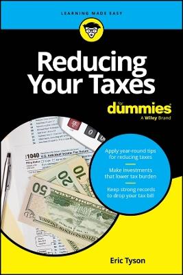 Reducing Your Taxes For Dummies - Eric Tyson - cover
