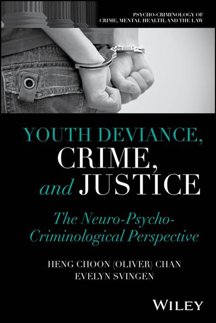 Youth Deviance, Crime, and Justice