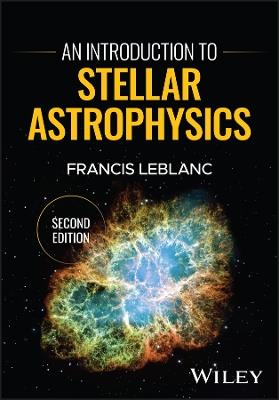 An Introduction to Stellar Astrophysics - Francis LeBlanc - cover