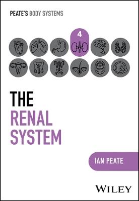 The Renal System - Ian Peate - cover