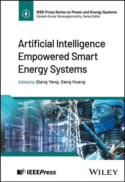 Artificial Intelligence Empowered Smart Energy Systems