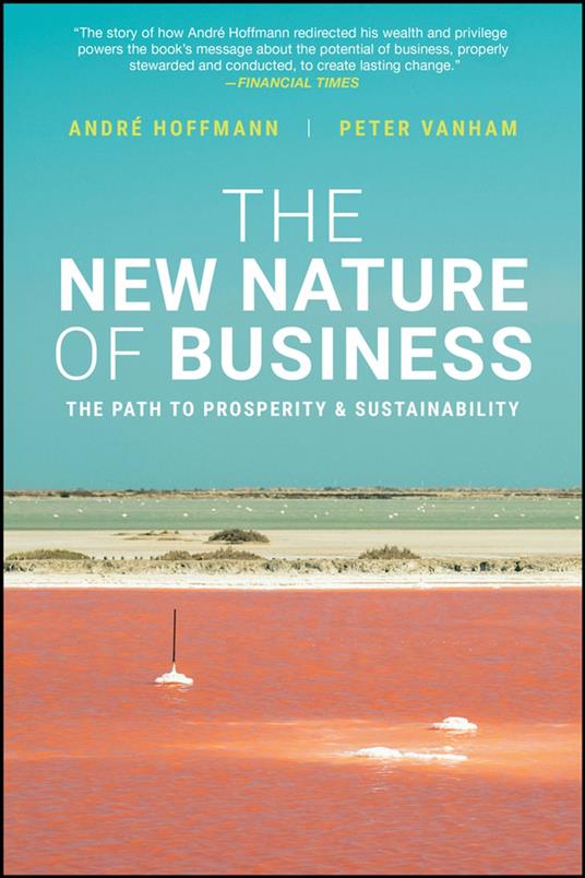 The New Nature of Business