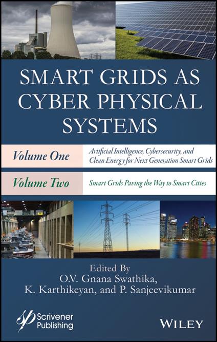 Smart Grids as Cyber Physical Systems, 2 Volume Set
