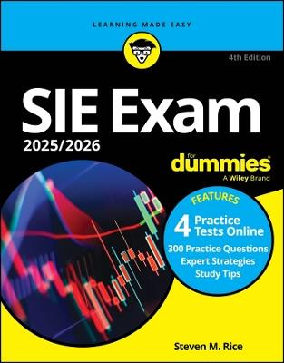 SIE Exam 2025/2026 For Dummies: Securities Industry Essentials Exam Prep + Practice Tests + Flashcards Online - Steven M. Rice - cover