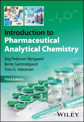 Introduction to Pharmaceutical Analytical Chemistry - Stig Pedersen-Bjergaard,Bente Gammelgaard,Trine G. Halvorsen - cover