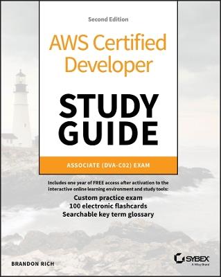 AWS Certified Developer Study Guide: Associate (DVA-C02) Exam - Brandon Rich - cover