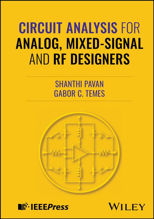 Circuit Analysis for Analog, Mixed-Signal and RF Designers