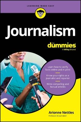 Journalism For Dummies - Arionne Nettles - cover