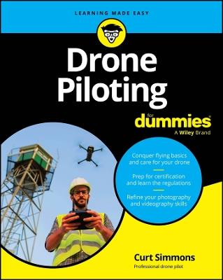 Drone Piloting For Dummies - Curt Simmons - cover