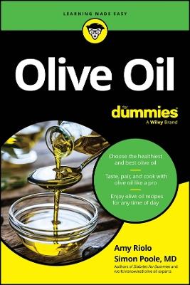 Olive Oil For Dummies - Amy Riolo,Simon Poole - cover