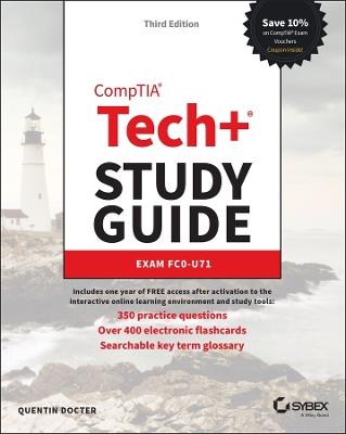 CompTIA Tech+ Study Guide: Exam FC0-U71 - Quentin Docter - cover