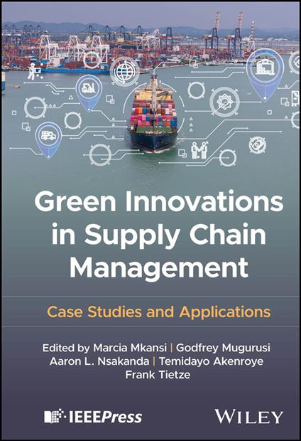 Green Innovations in Supply Chain Management