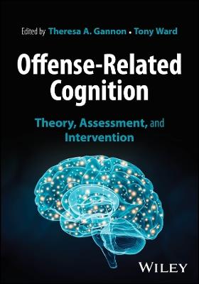 Offence-Related Cognition: Theory, Assessment and Intervention - cover