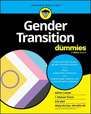 Gender Transition For Dummies - Adrien Lawyer,T. Michael Trimm,Erik Wolf - cover