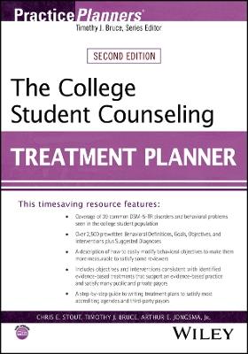 The College Student Counseling Treatment Planner - Chris E. Stout,Timothy J. Bruce,Arthur E. Jongsma - cover