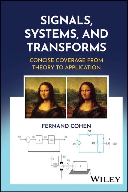 Signals, Systems, and Transforms