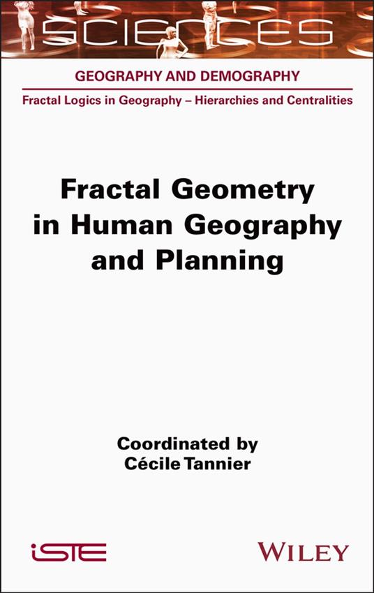 Fractal Geometry in Human Geography and Planning