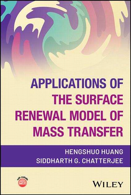 Applications of the Surface Renewal Model of Mass Transfer