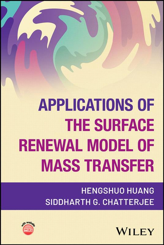 Applications of the Surface Renewal Model of Mass Transfer