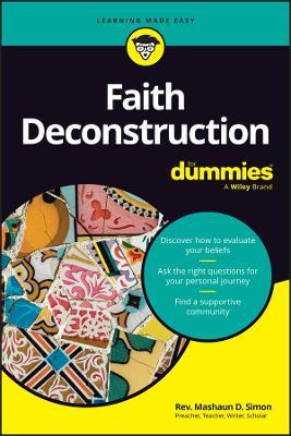 Faith Deconstruction For Dummies - Mashaun D. Simon - cover