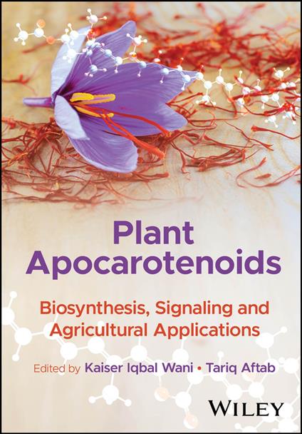 Plant Apocarotenoids