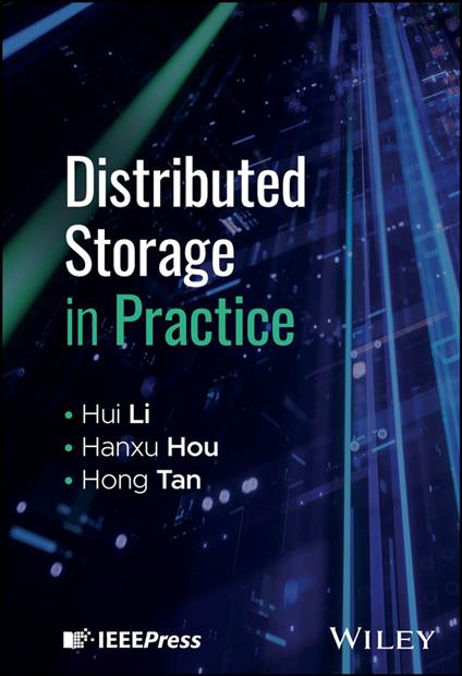 Distributed Storage in Practice