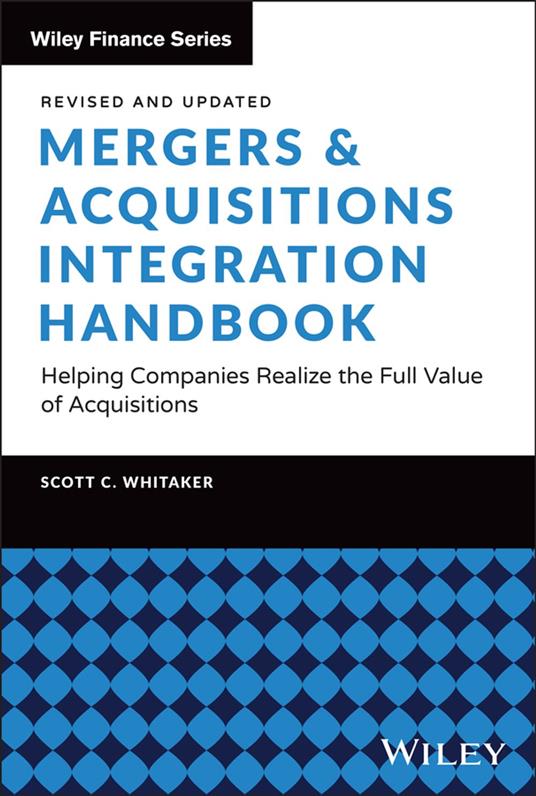 Mergers & Acquisitions Integration Handbook