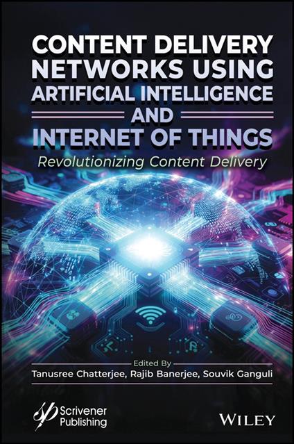 Content Delivery Networks Using Artificial Intelligence and Internet of Things