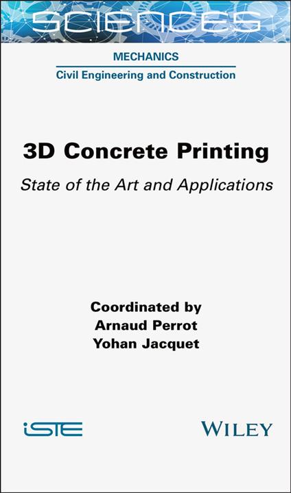 3D Concrete Printing