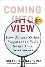 Coming into View: How AI and Other Megatrends Will Shape Your Investments