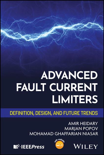 Advanced Fault Current Limiters