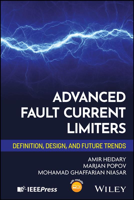 Advanced Fault Current Limiters