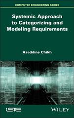 Systemic Approach to Categorizing and Modeling Requirements