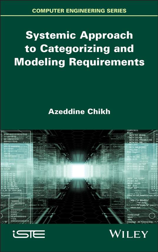 Systemic Approach to Categorizing and Modeling Requirements