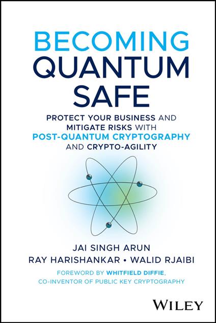 Becoming Quantum Safe