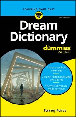 Dream Dictionary For Dummies - Penney Peirce - cover