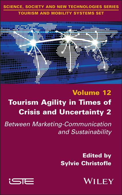 Tourism Agility in Times of Crisis and Uncertainty 2