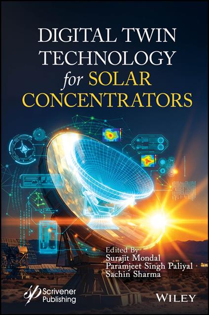 Digital Twin Technology for Solar Concentrators