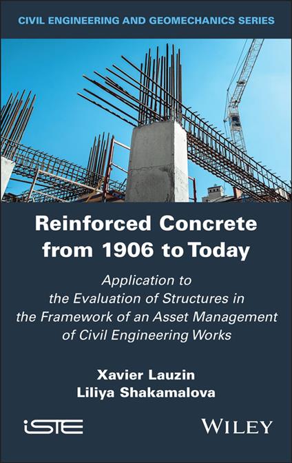 Reinforced Concrete from 1906 to Today