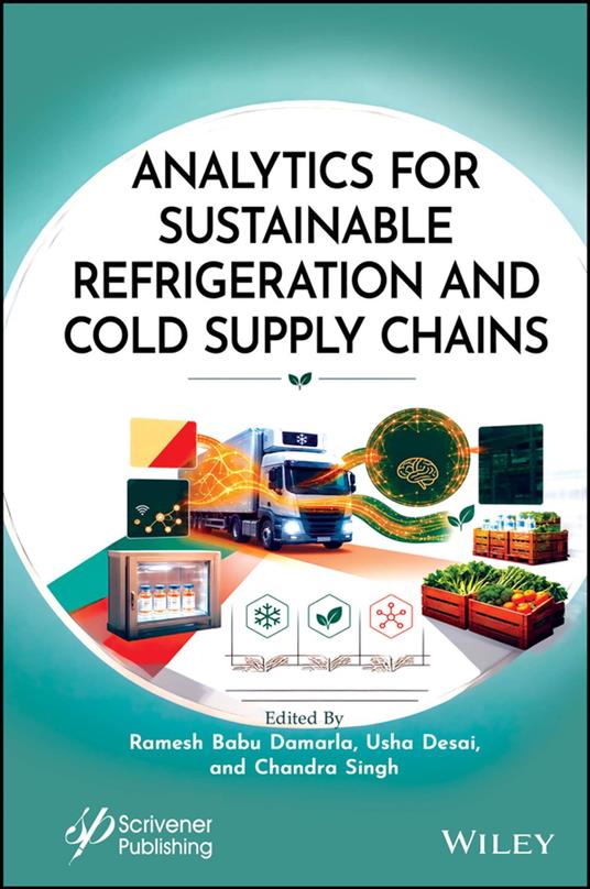 Analytics for Sustainable Refrigeration and Cold Supply Chains