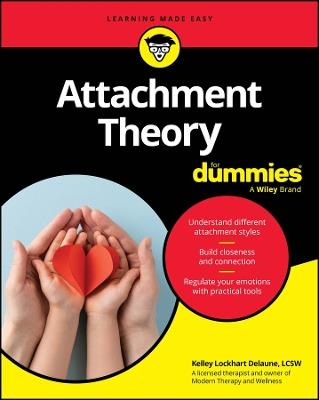 Attachment Theory For Dummies - Kelley Lockhart Delaune - cover