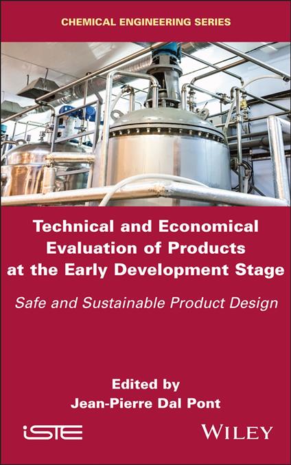 Technical and Economical Evaluation of Products at the Early Development Stage
