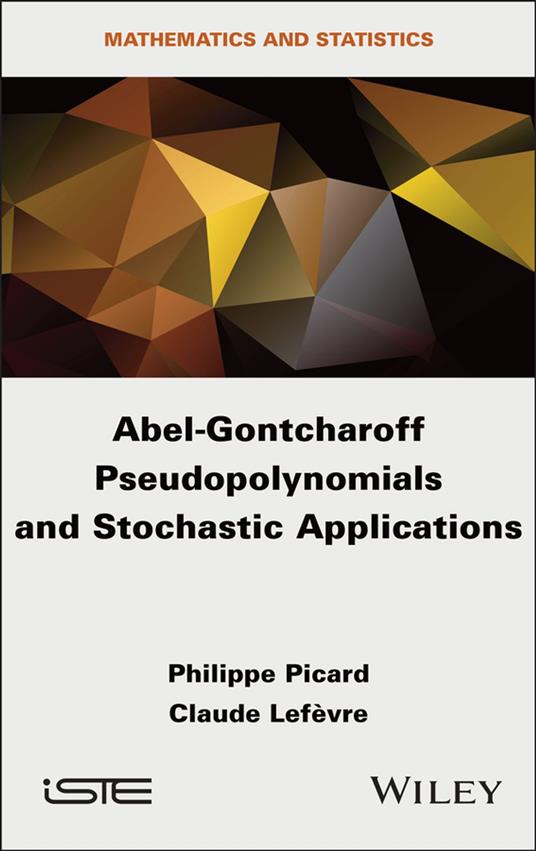 Abel-Gontcharoff Pseudopolynomials and Stochastic Applications