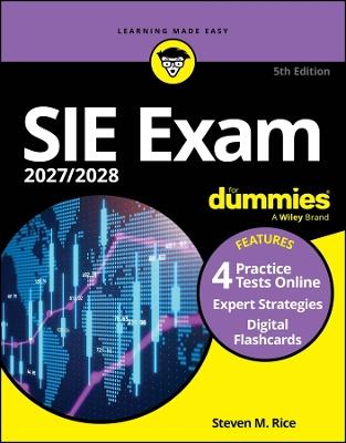 SIE Exam 2027/2028 For Dummies (Securities Industry Essentials Exam Prep + Practice Tests & Flashcards Online) - Steven M. Rice - cover