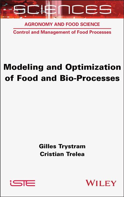 Modeling and Optimization of Food and Bio-Processes