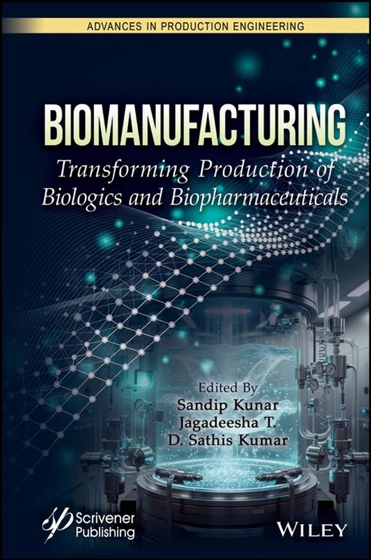 Biomanufacturing