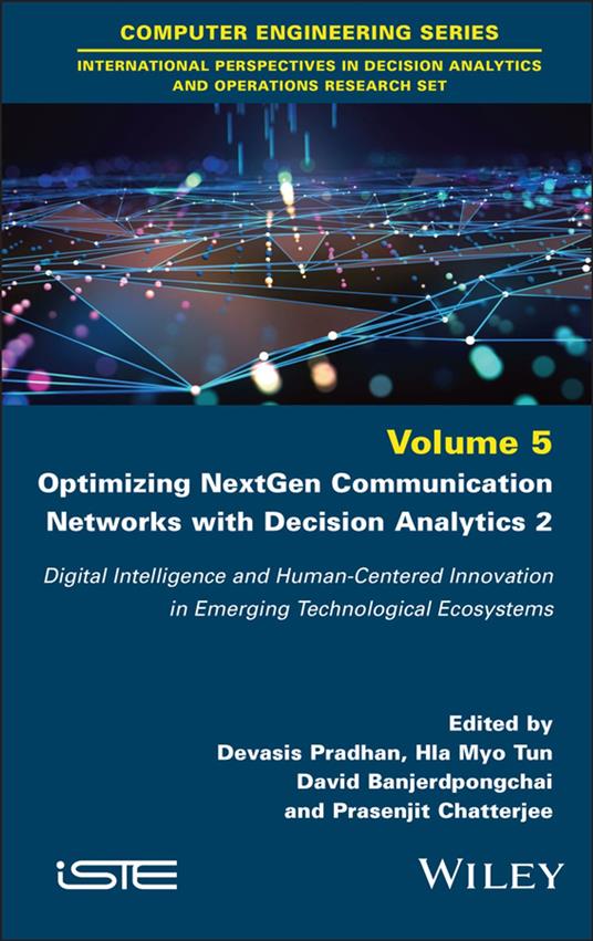 Optimizing NextGen Communication Networks with Decision Analytics 2