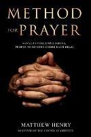 A Method for Prayer: With Scripture Expressions - Matthew Henry - cover