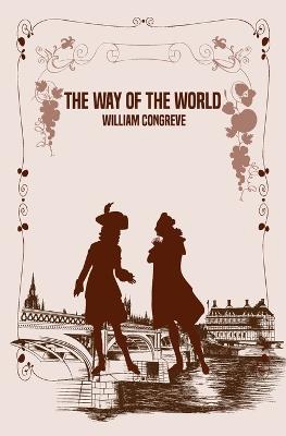 The Way of the World - William Congreve - cover